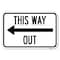 Signmission Safety Sign, 12 in Height, Aluminum, 18 in Length, 24513 A-1218-24513 - alternate 1
